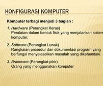 Sistem Komputer Terbagi Menjadi 3 Elemen Yaitu * 1 Poin